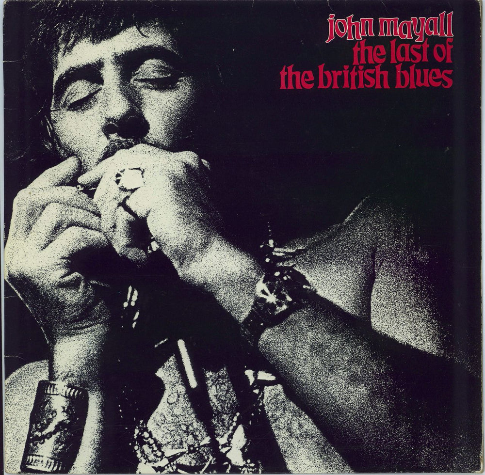 John Mayall The Last Of The British Blues UK vinyl LP album (LP record) MCL1643