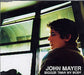 John Mayer Bigger Than My Body US Promo CD-R acetate CDR ACETATE