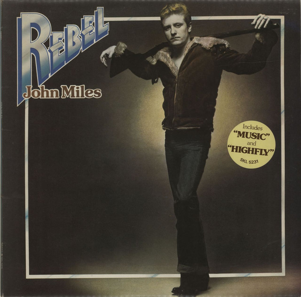 John Miles Rebel + Poster - Hype Stickered UK vinyl LP album (LP record) SKL5231