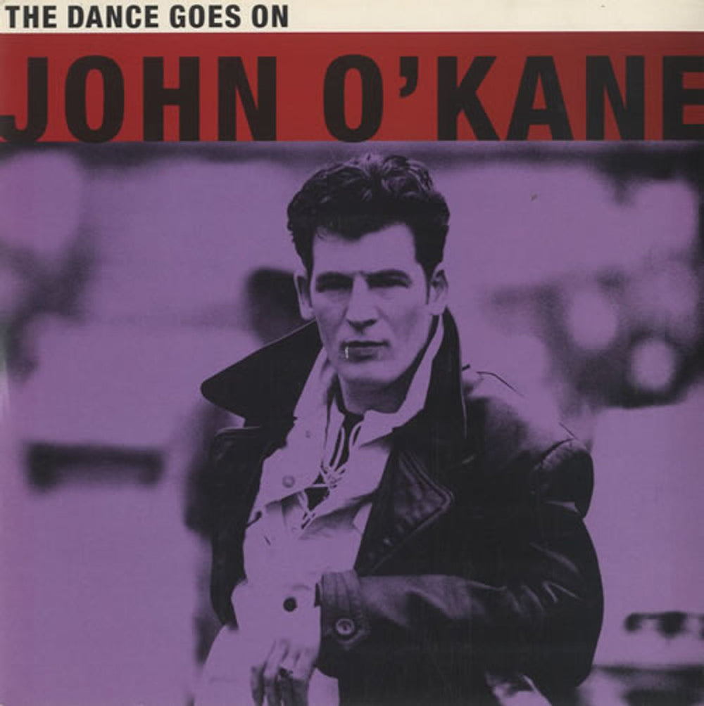 John O'Kane The Dance Goes On UK 7" vinyl single (7 inch record / 45) YR75