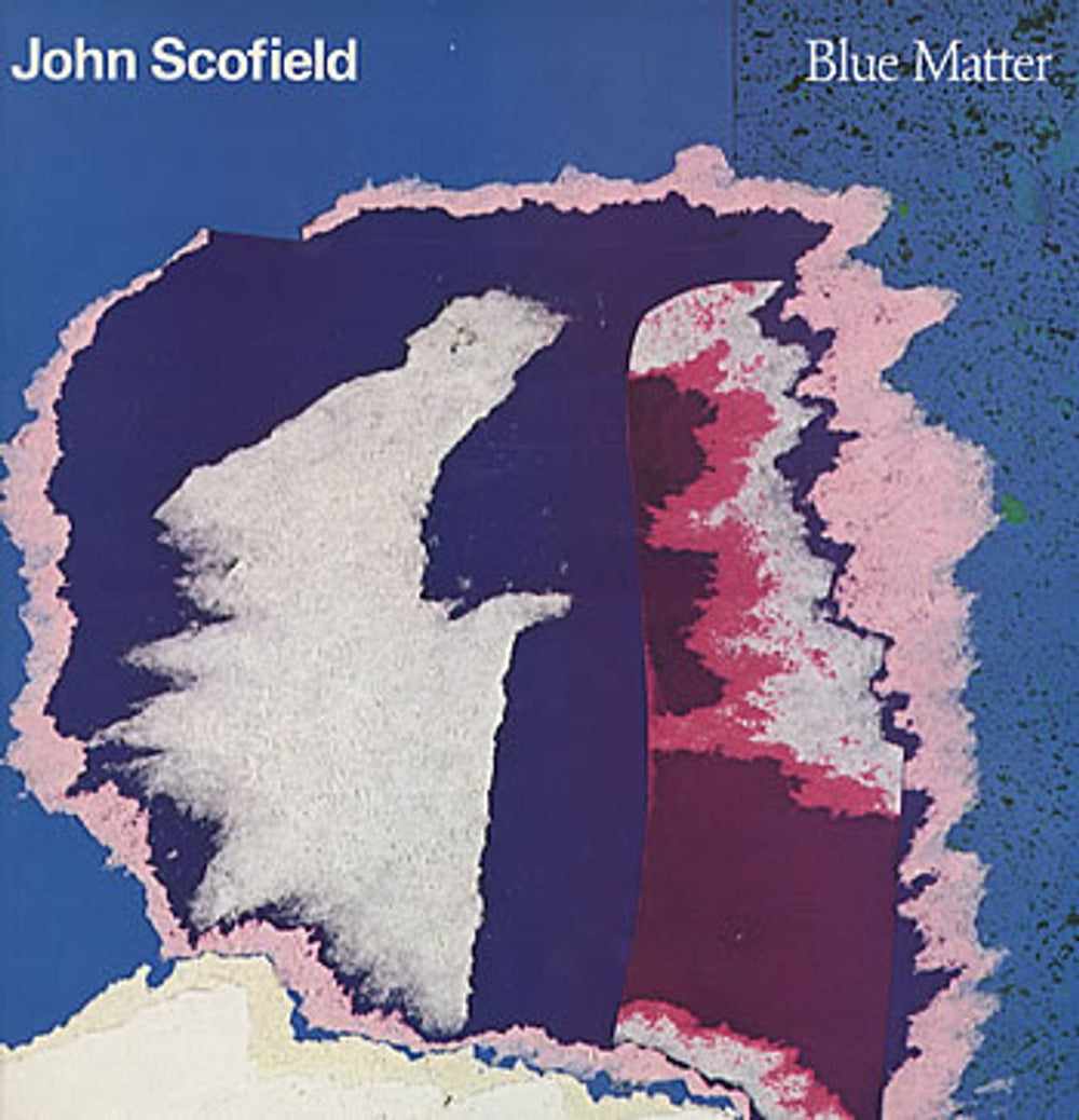 John Scofield Blue Matter German vinyl LP album (LP record) SNTF985