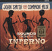 John Smith And The Common Men Sounds From The Inferno UK 7" vinyl single (7 inch record / 45) HYS001