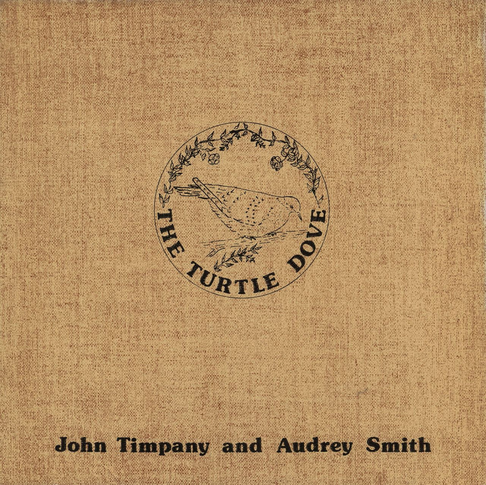 John Timpany And Audrey Smith The Turtle Dove UK vinyl LP album (LP record) RR2005