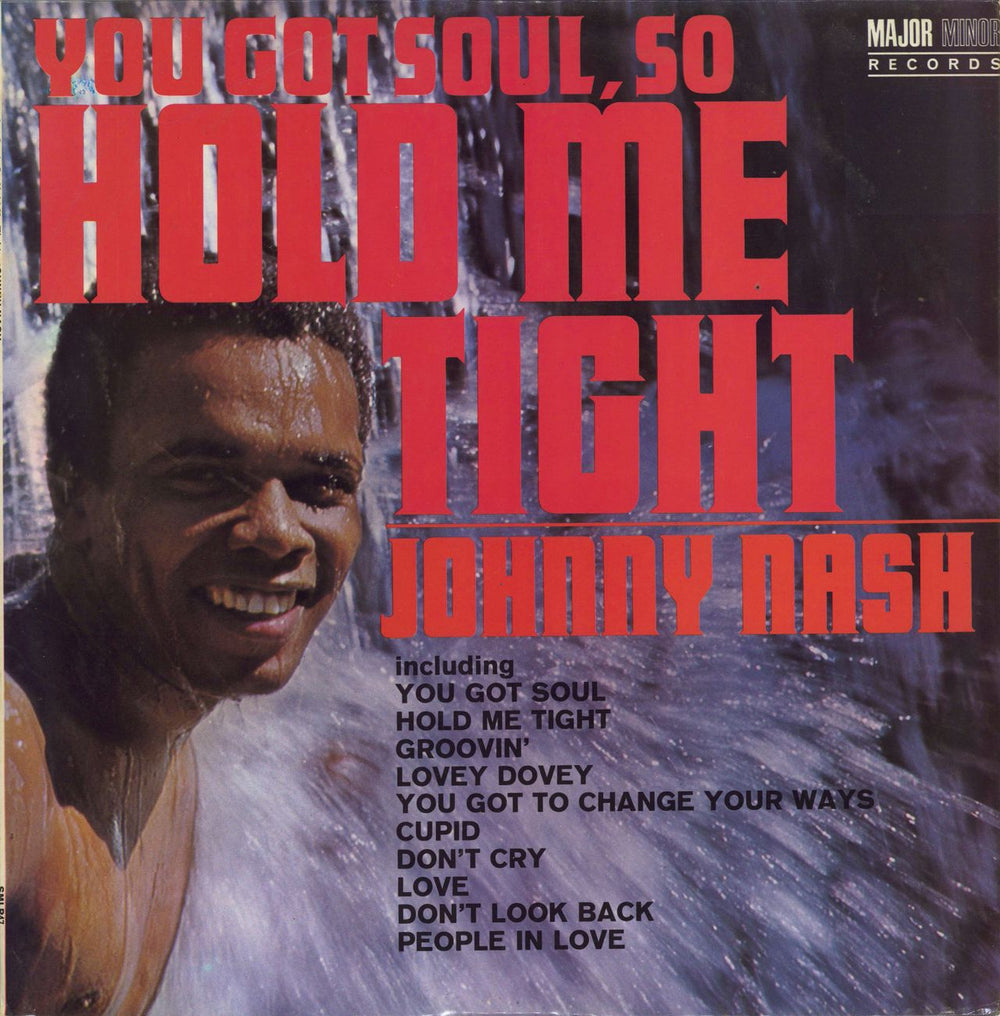 Johnny Nash You Got Soul, So Hold Me Tight UK vinyl LP album (LP record) SMLP47