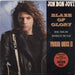 Jon Bon Jovi Blaze Of Glory UK 7" vinyl single (7 inch record / 45) JBJ1