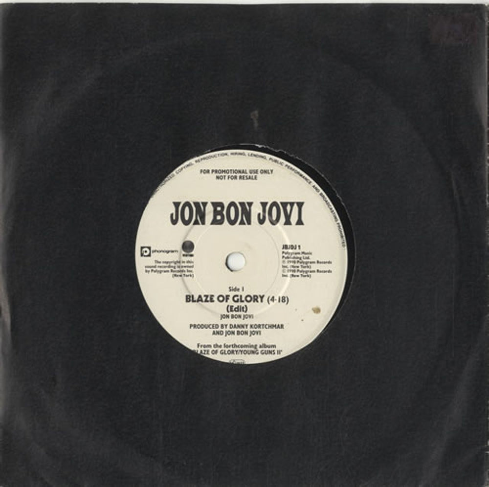 Jon Bon Jovi Blaze Of Glory UK Promo 7" vinyl single (7 inch record / 45) JBJDJ1