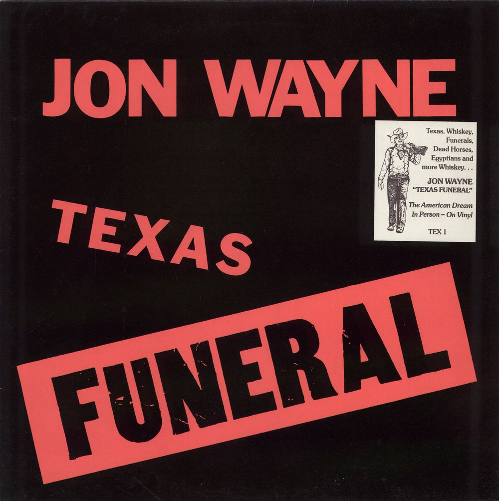 Jon Wayne Texas Funeral - Hype Stickered Sleeve UK vinyl LP album (LP record) TEX1