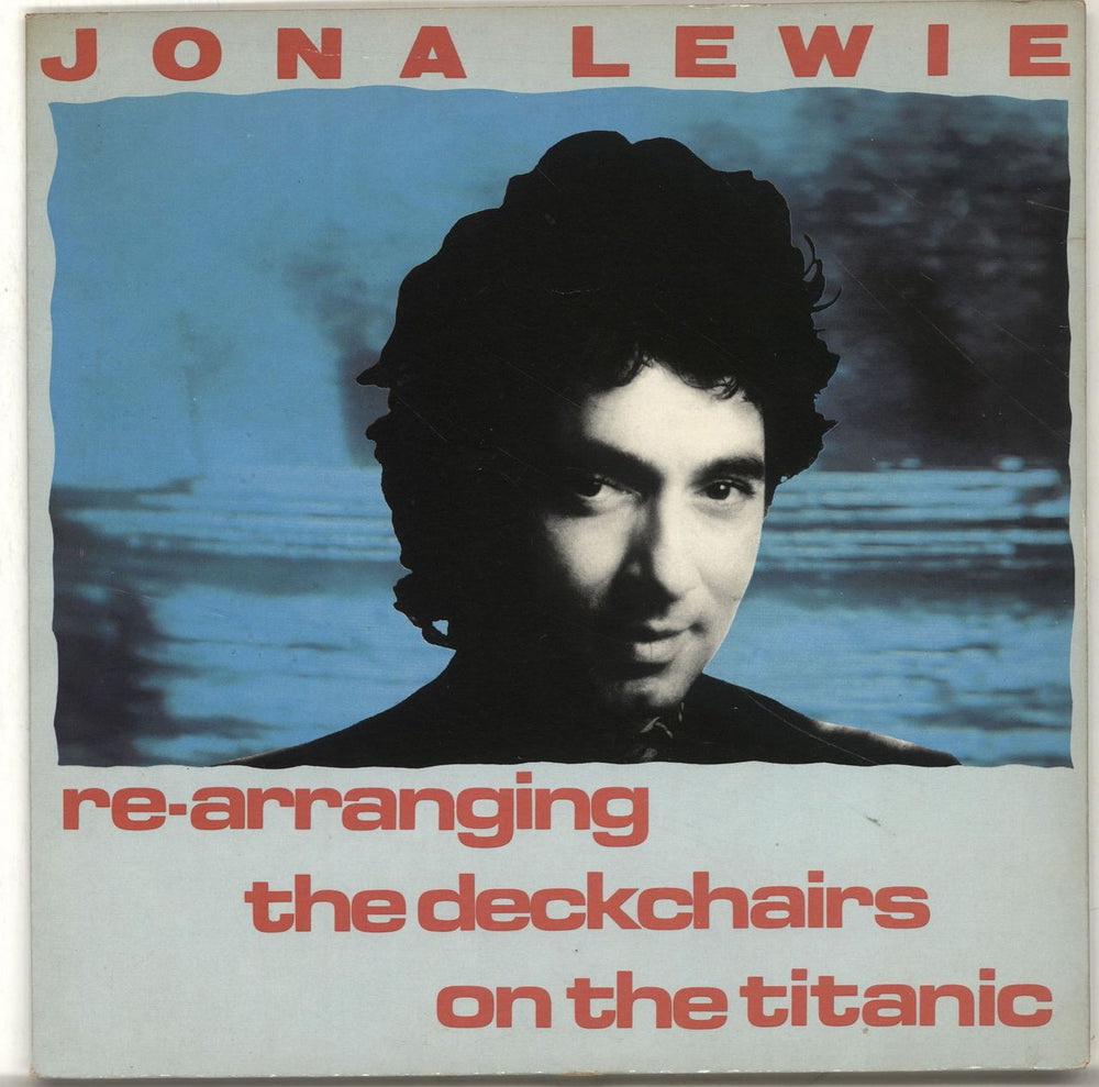 Jona Lewie Re-Arranging The Deck Chairs On The Titanic + Sleeve UK 7" vinyl single (7 inch record / 45) BUY131