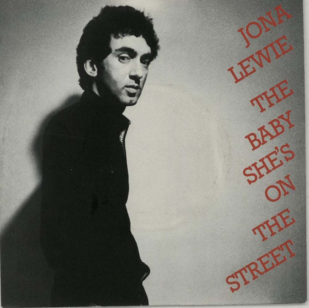 Jona Lewie The Baby, She's On The Street UK 7" vinyl single (7 inch record / 45) BUY30