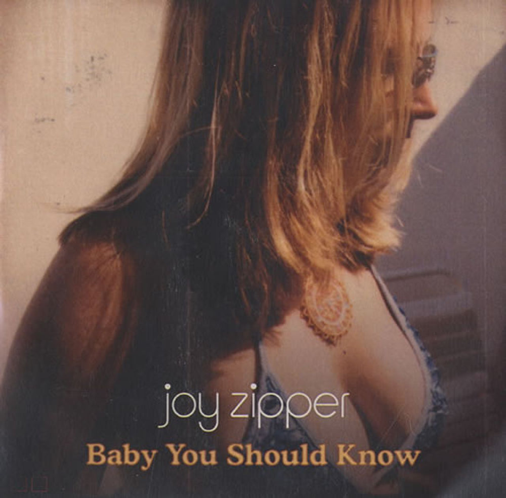 Joy Zipper Baby You Should Know UK Promo CD-R acetate CD-R ACETATE