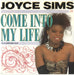 Joyce Sims Come Into My Life UK 7" vinyl single (7 inch record / 45) LON161