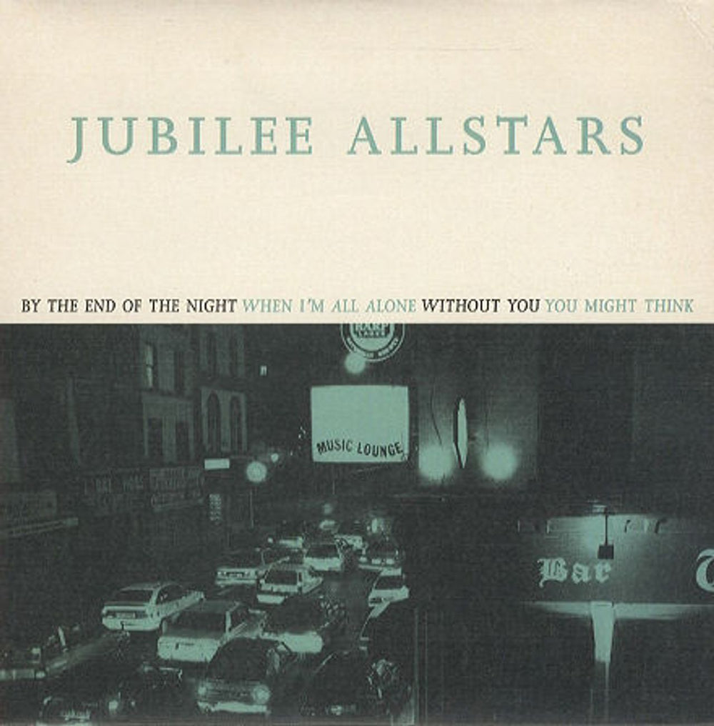 Jubilee Allstars By The End Of The Night - numbered UK 7" vinyl single (7 inch record / 45) LAK70002