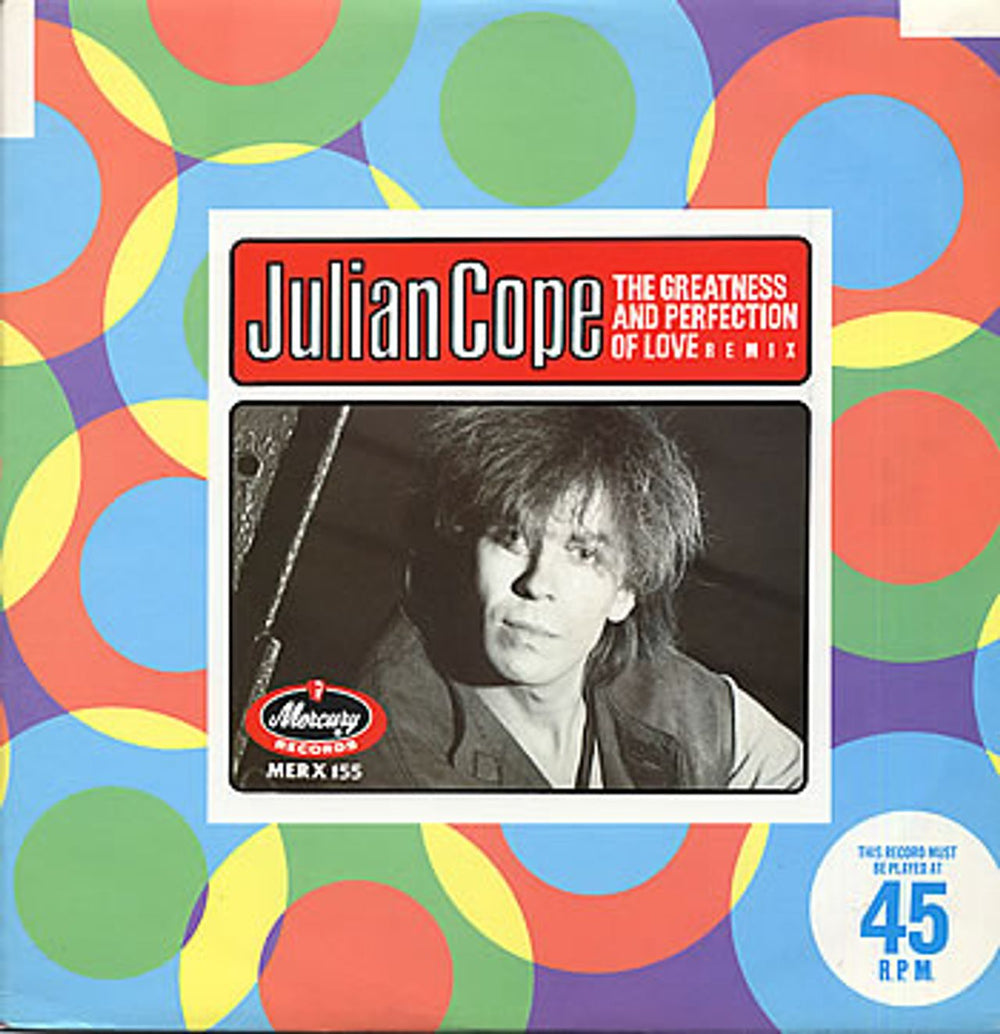 Julian Cope The Greatness & Perfection Of Love UK 12" vinyl single (12 inch record / Maxi-single) MERX155