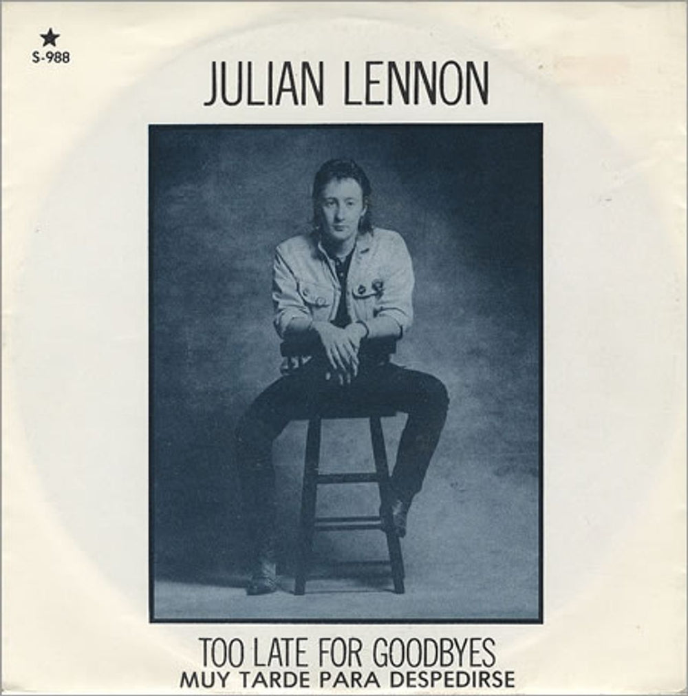 Julian Lennon Muy Tarde Para Despedirse Mexican 7" vinyl single (7 inch record / 45) S-988