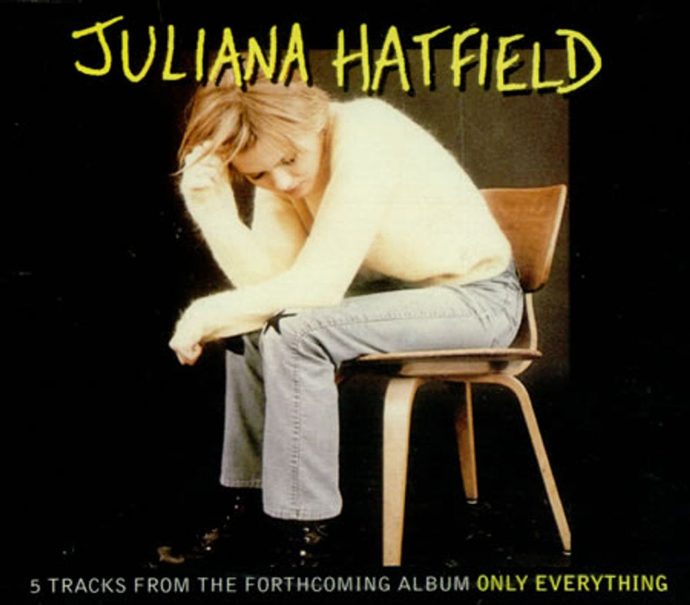 Juliana Hatfield Only Everything Sampler UK Promo CD single (CD5 / 5") SAM1523