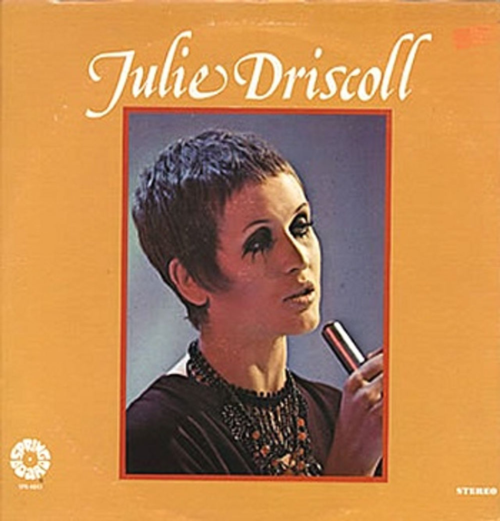 Julie Driscoll Julie Driscoll US vinyl LP album (LP record) SPB-4043