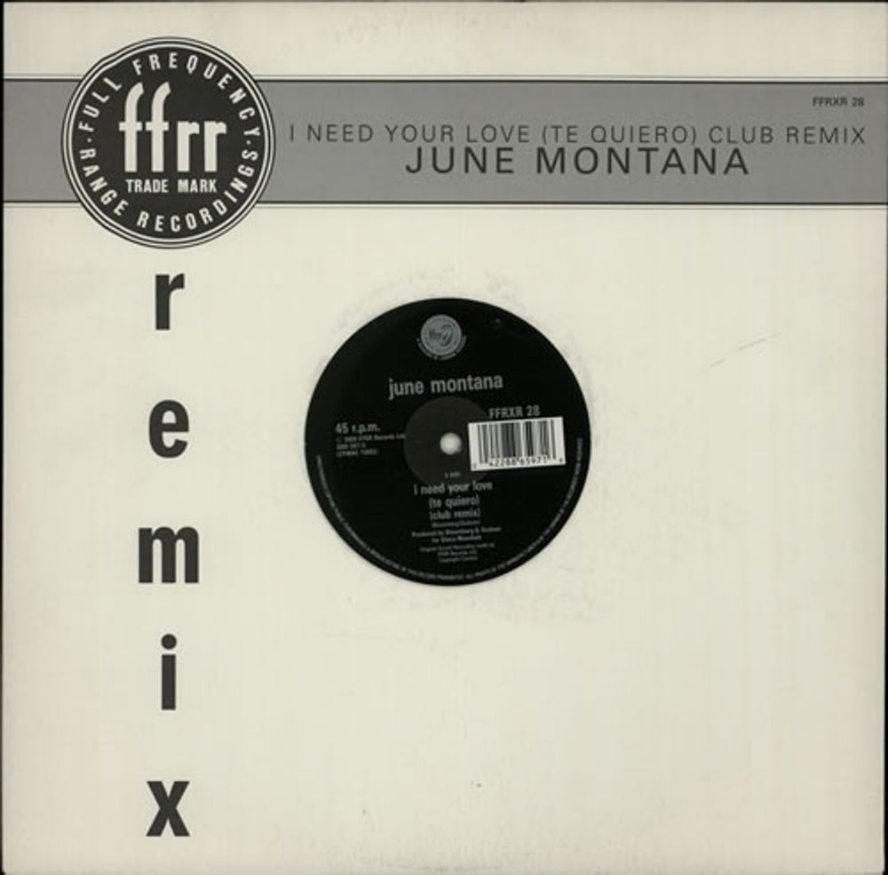 June Montana I Need Your Love (Te Quiero) UK Promo 12" vinyl single (12 inch record / Maxi-single) FFRXR28