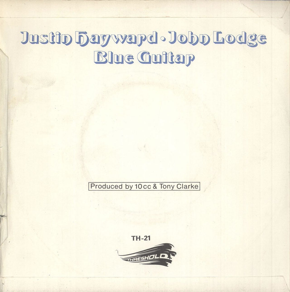 Justin Hayward & John Lodge Blue Guitar + P/S UK 7" vinyl single (7 inch record / 45) ZV007BL744331