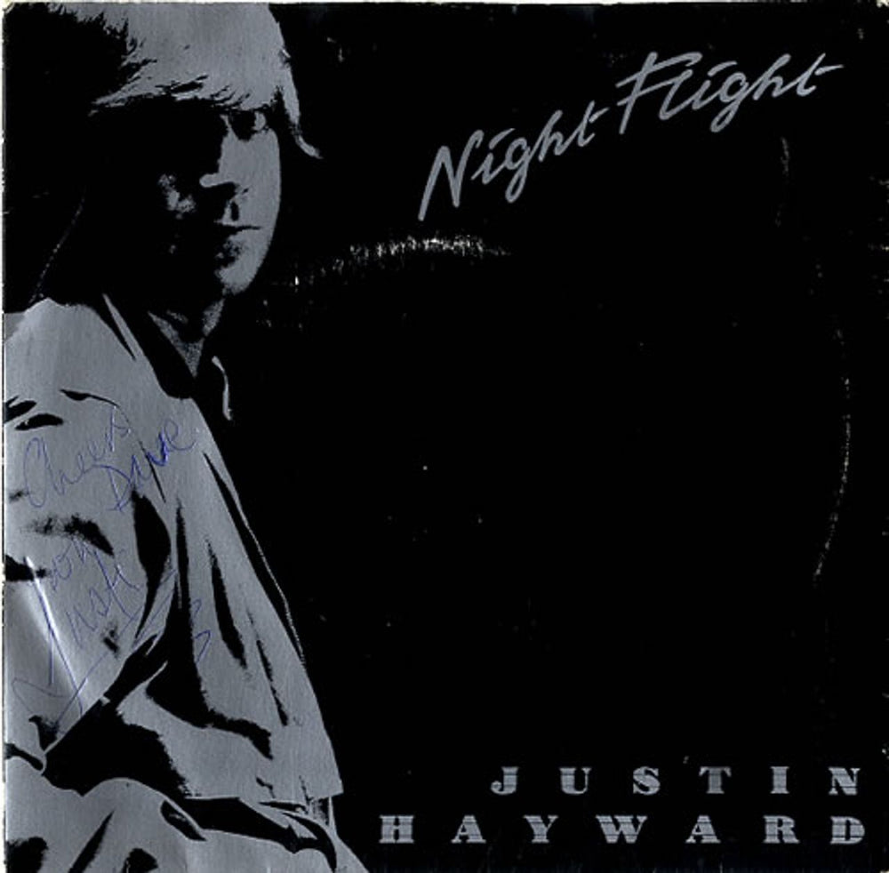 Justin Hayward Night Flight - Autographed UK 7" vinyl single (7 inch record / 45) F13888