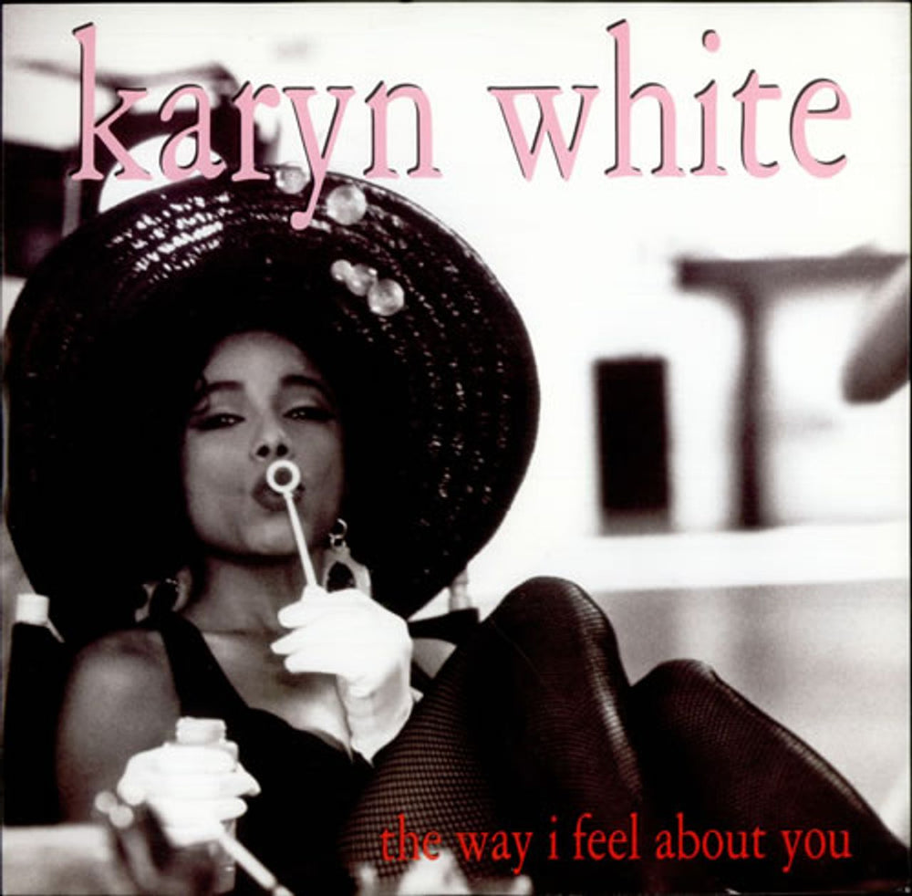 Karyn White The Way I Feel About You UK 12" vinyl single (12 inch record / Maxi-single) W0073T