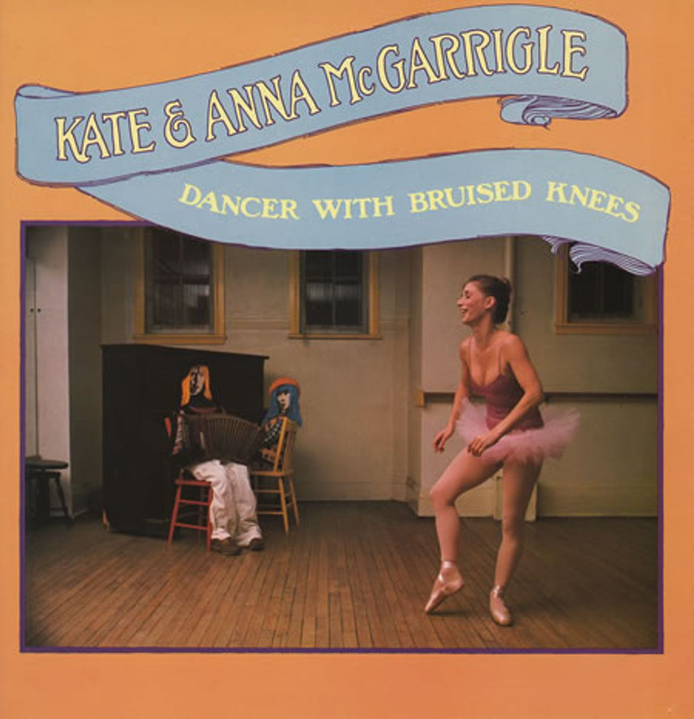 Kate & Anna McGarrigle Dancer With Bruised Knees UK vinyl LP album (LP record) ED307