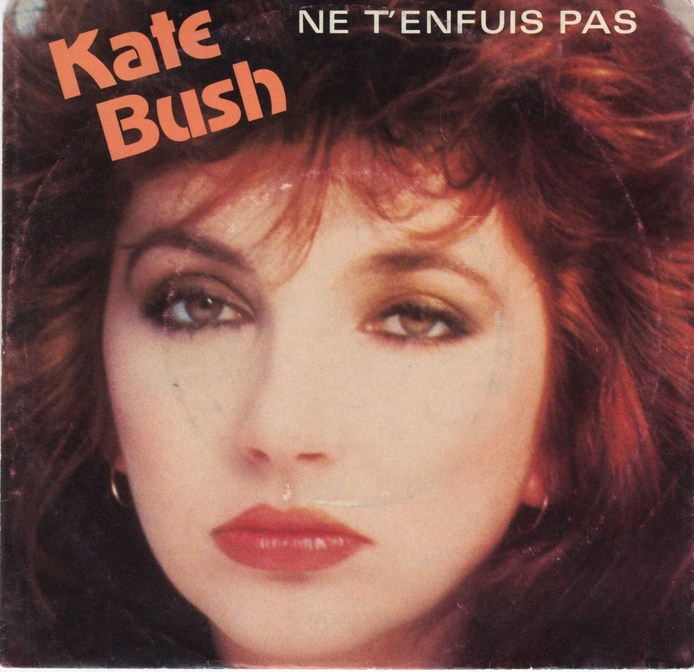 Kate Bush Ne T'enfuis Pas Canadian 7" vinyl single (7 inch record / 45) 72917