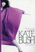 Kate Bush The Biography Kate Bush UK book 0-7499-5049-8