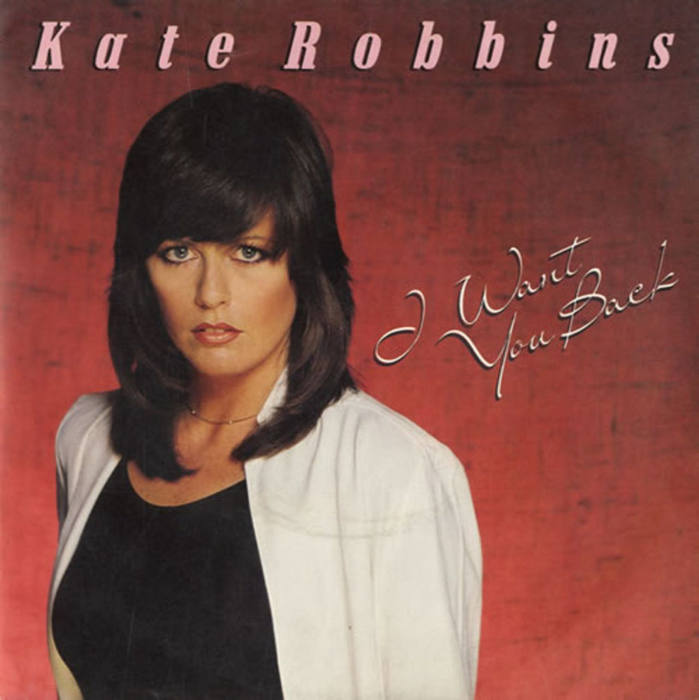 Kate Robbins I Want You Back UK 7" vinyl single (7 inch record / 45) RCA108