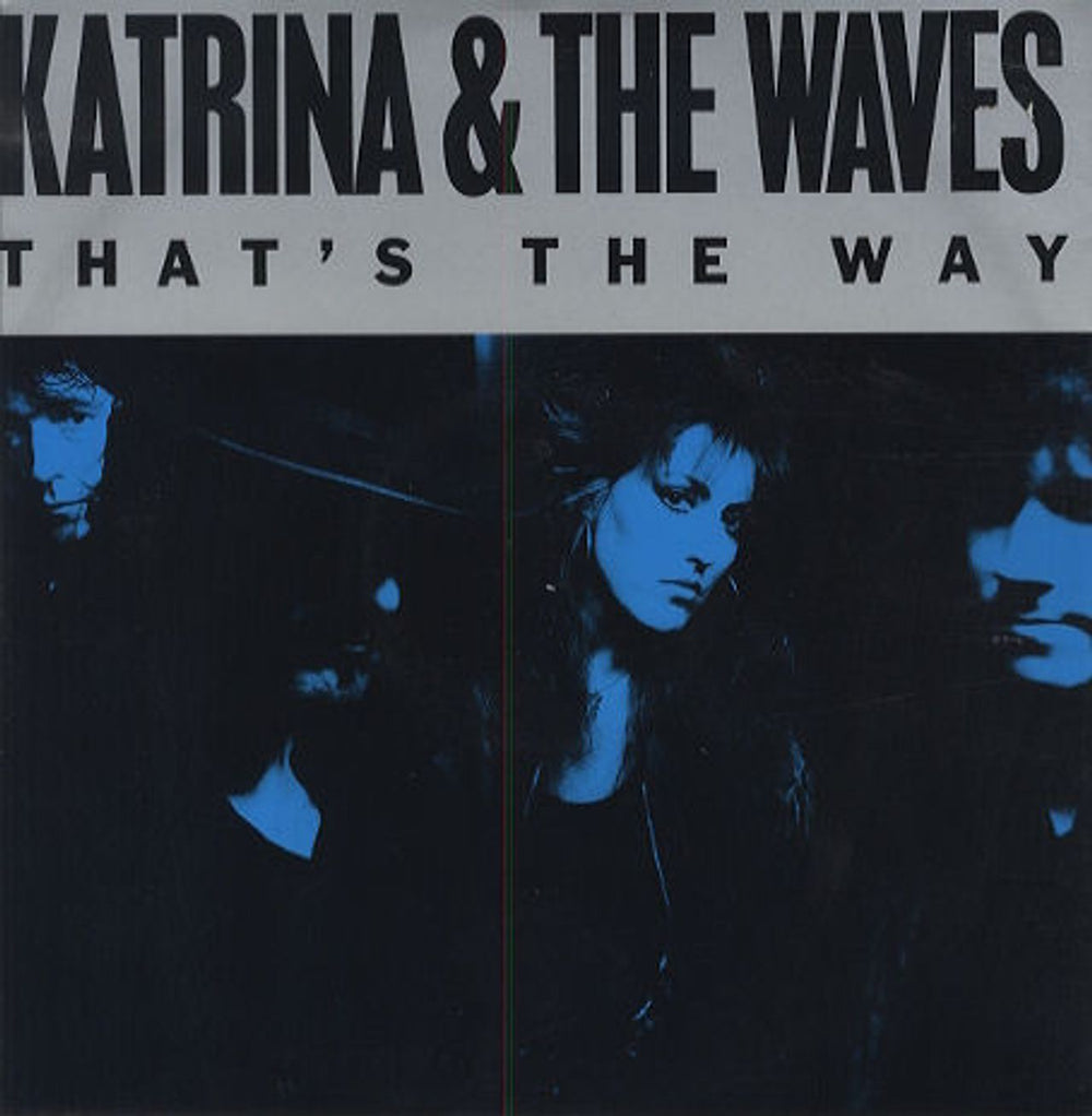 Katrina & The Waves That's The Way UK 12" vinyl single (12 inch record / Maxi-single) 12SBK2