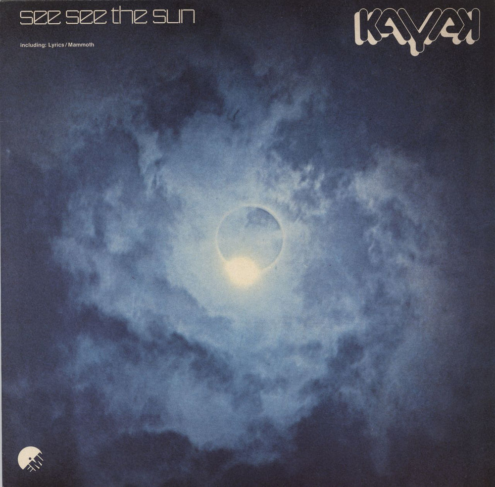 Kayak See See The Sun Japanese vinyl LP album (LP record) EMS-80007