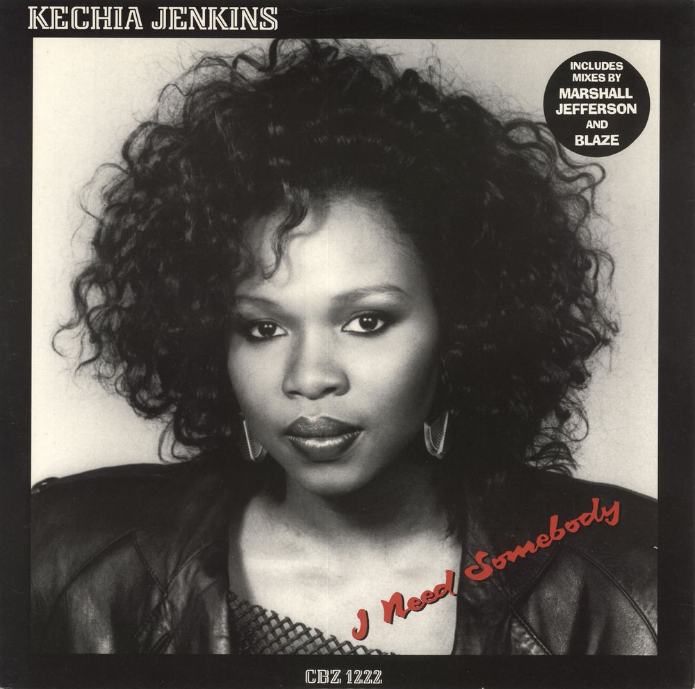 Kechia Jenkins I Need Somebody UK 12" vinyl single (12 inch record / Maxi-single) CBZ1222