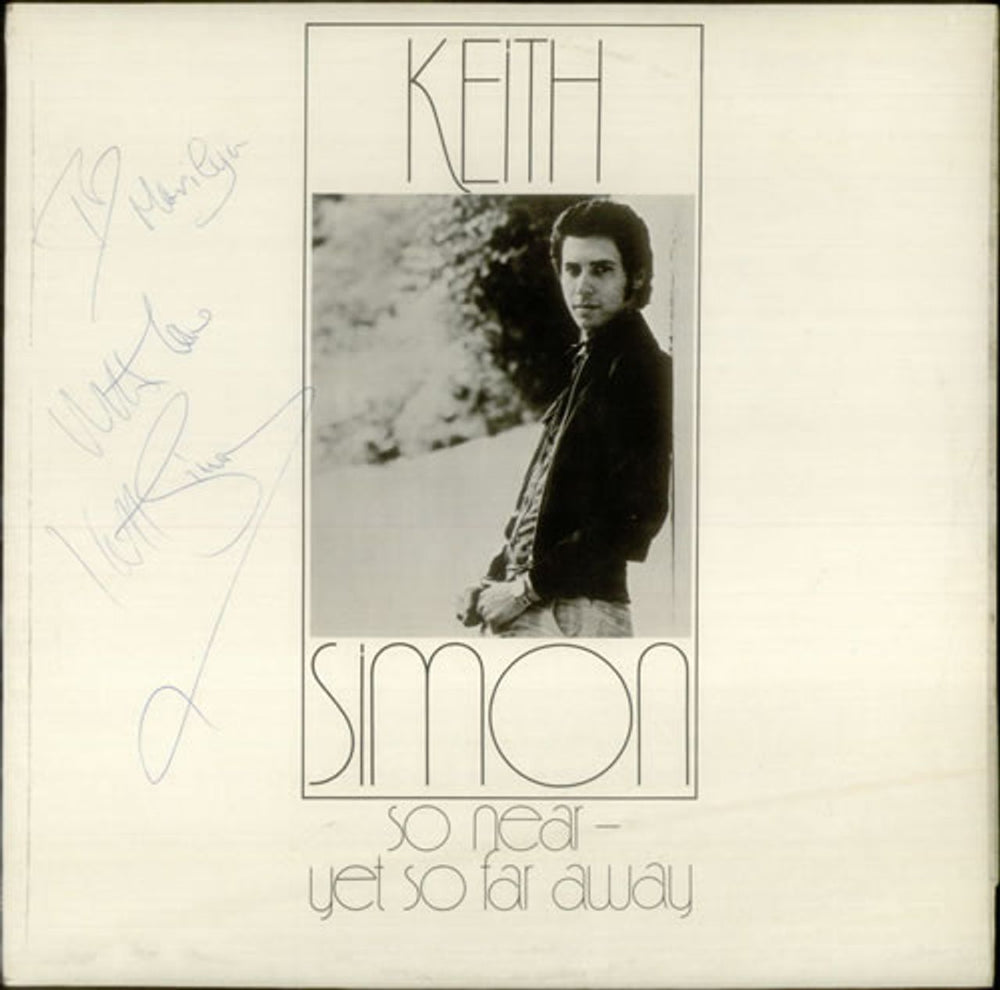 Keith Simon So Near - Yet So Far Away - Autographed UK vinyl LP album (LP record) KEPE1001