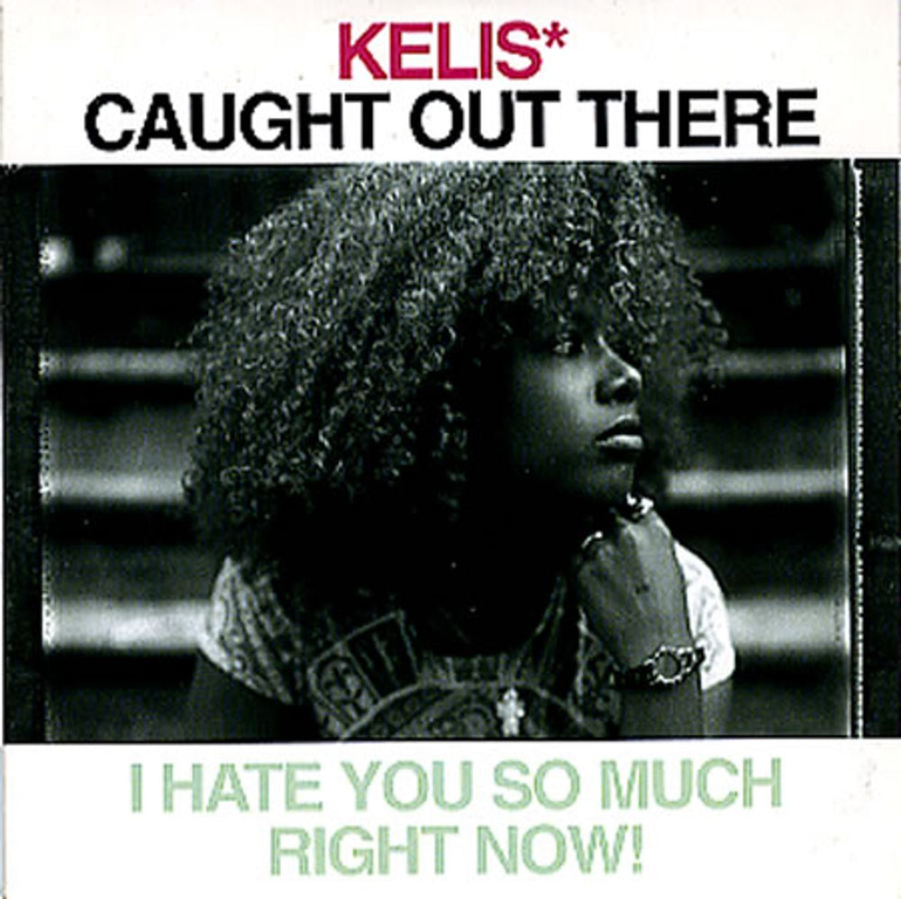 Kelis Caught Out There UK Promo CD single (CD5 / 5") VUSCDJX158