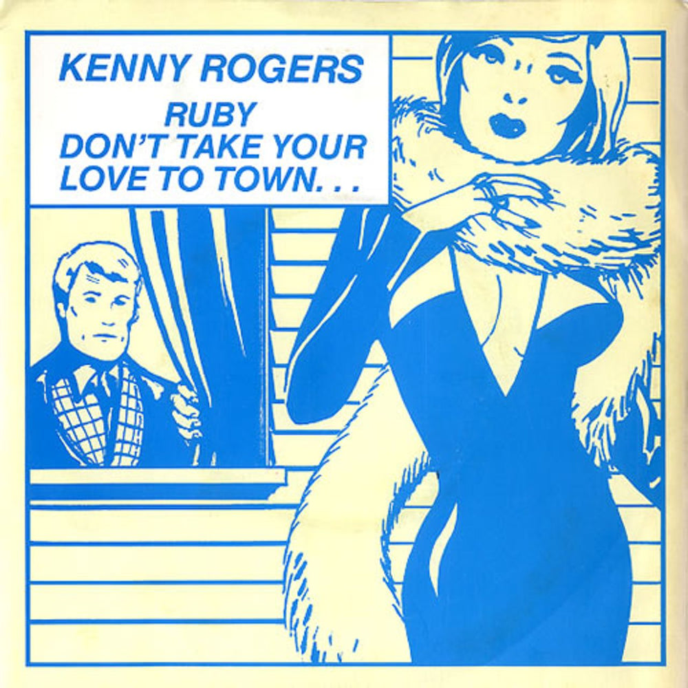 Kenny Rogers & The First Edition Ruby Don't Take Your Love To Town + p/s UK 7" vinyl single (7 inch record / 45) K14009