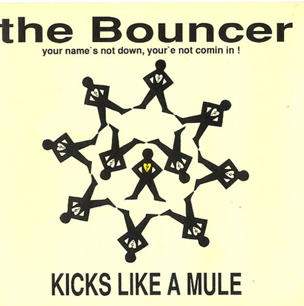 Kicks Like A Mule  The Bouncer UK 7" vinyl single (7 inch record / 45) TRIBE3S