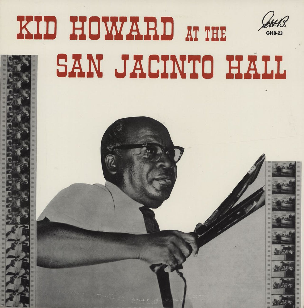 Kid Howard Kid Howard At The San Jacinto Hall US vinyl LP album (LP record) GHB-23