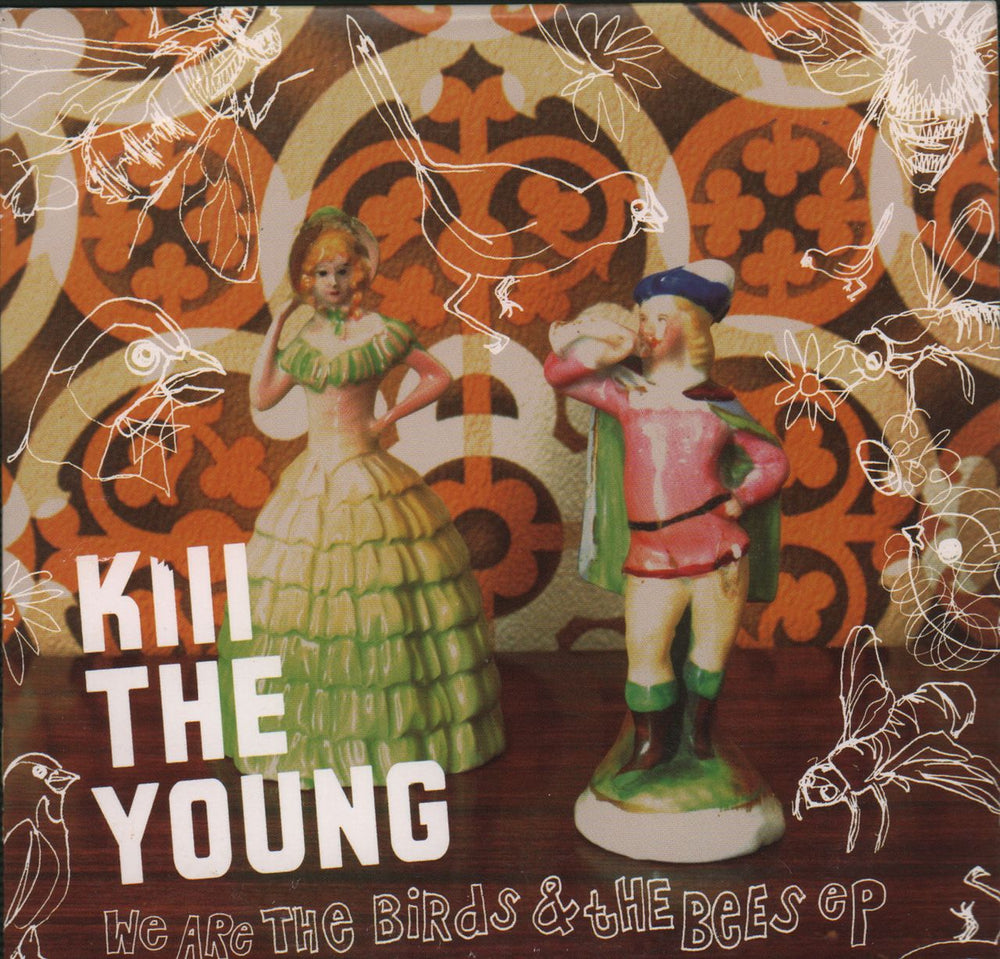 Kill The Young We Are The Birds & The Bees EP French Promo CD single (CD5 / 5") 6135312