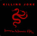 Killing Joke Hosannas From The Basements Of Hell UK 7" vinyl single (7 inch record / 45) FRY251