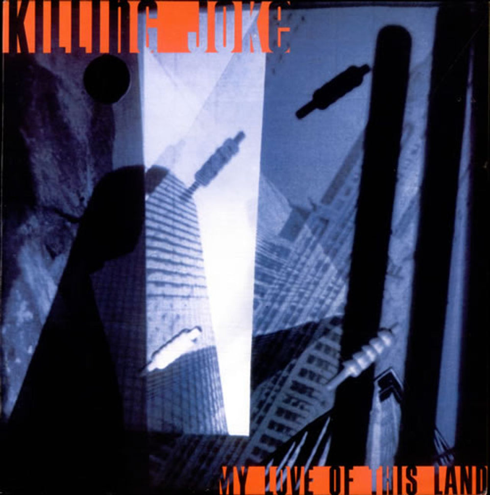 Killing Joke My Love Of This Land UK 12" vinyl single (12 inch record / Maxi-single) EGOX43