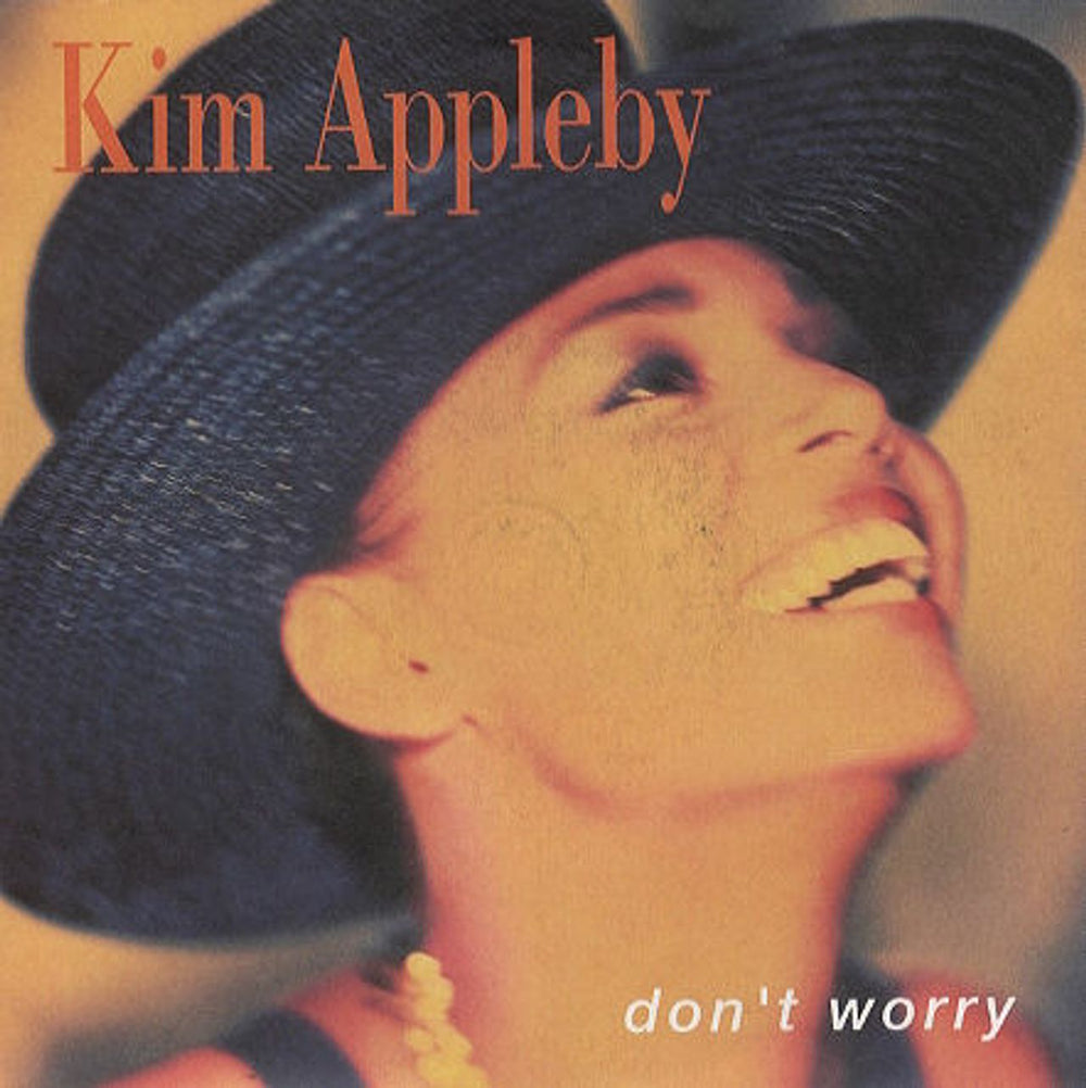 Kim Appleby Don't Worry UK 7" vinyl single (7 inch record / 45) R6272