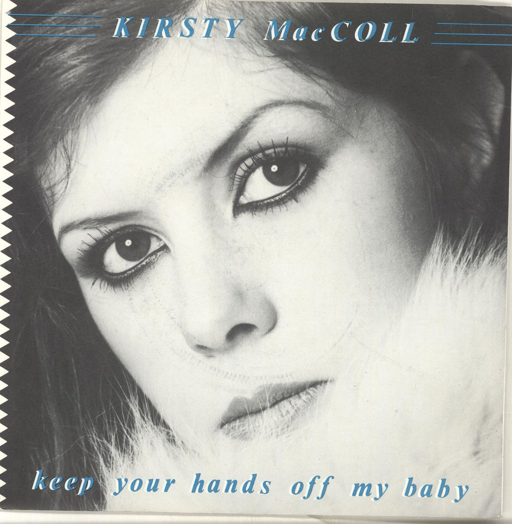 Kirsty MacColl Keep Your Hands Off My Baby UK 7" vinyl single (7 inch record / 45) POSP225