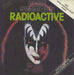 Kiss Radioactive - Mispressed Red & Black Vinyl UK 7" vinyl single (7 inch record / 45) CAN134