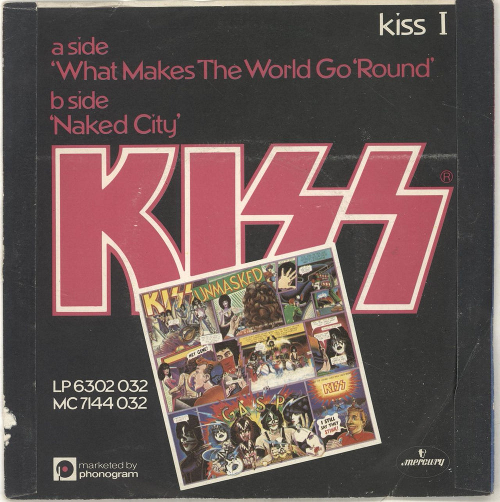 Kiss What Makes The World Go Round + p/s - EX UK 7" vinyl single (7 inch record / 45) KIS07WH696358