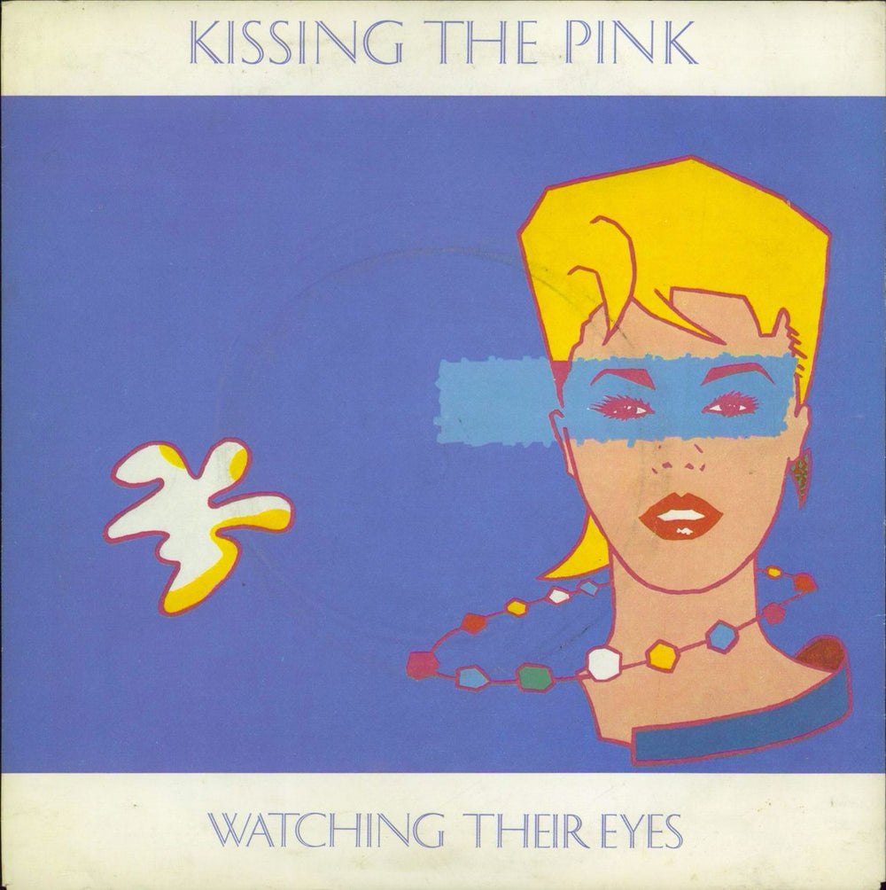 Kissing The Pink Watching Their Eyes UK 7" vinyl single (7 inch record / 45) KTP2