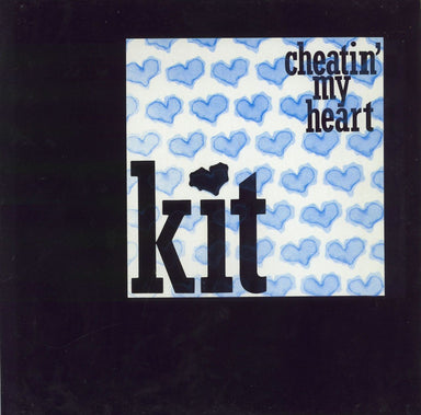 Kit Cheatin' My Heart UK 12" vinyl single (12 inch record / Maxi-single) DEC20