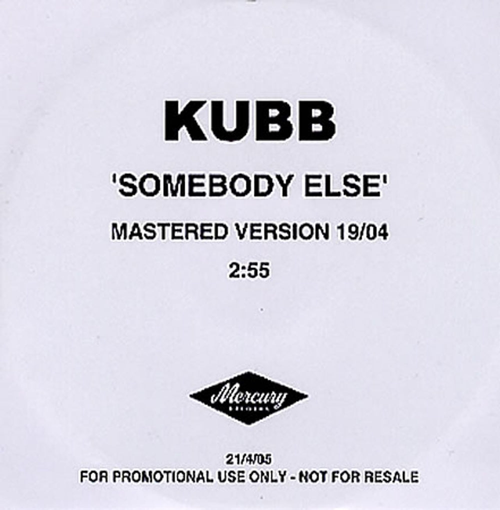 Kubb Somebody Else UK CD-R acetate CD-R ACETATE