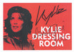 Kylie Minogue Fever 2002 Dressing Room Sign - Autographed UK memorabilia SIGN