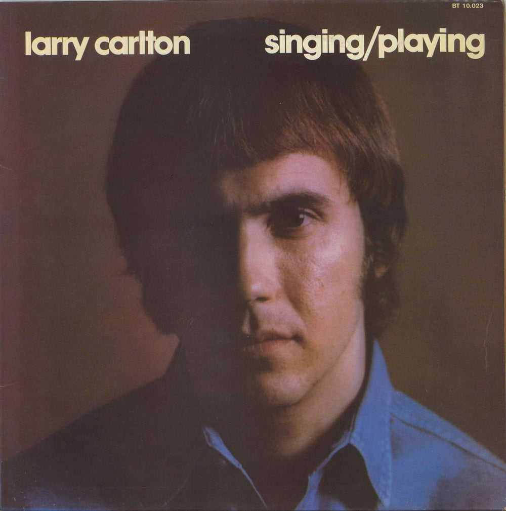 Larry Carlton Singing/ Playing French vinyl LP album (LP record) BT10.023