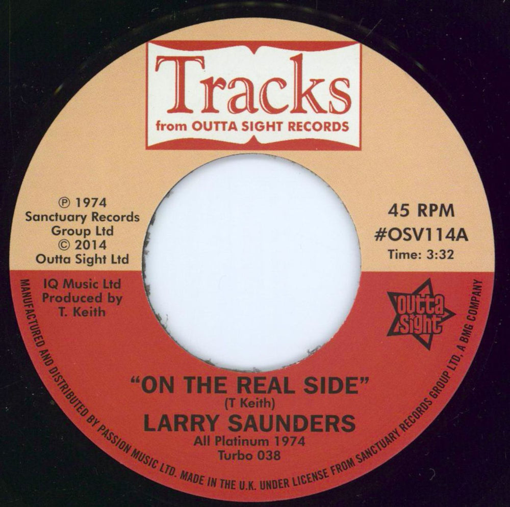 Larry Saunders On The Real Side UK 7" vinyl single (7 inch record / 45) OSV114