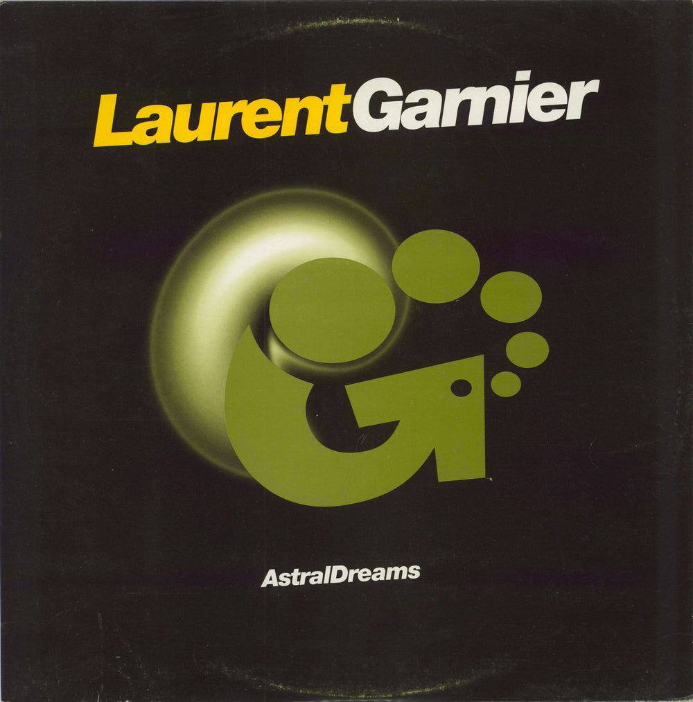 Laurent Garnier Astral Dreams French 12" vinyl single (12 inch record / Maxi-single) F012